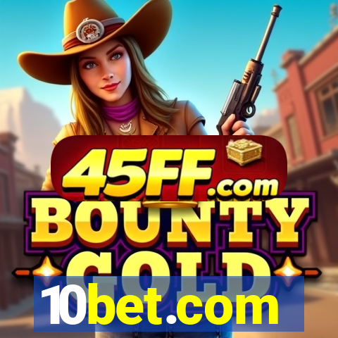 10bet.com-fortune tiger